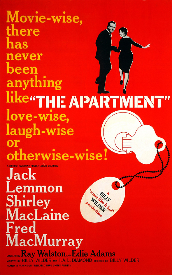 The Apartment (1960) Directed by Billy Wilder Shown on poster, from left: Jack Lemmon, Shirley MacLaine